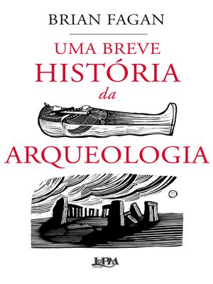cover image of Uma breve história da arqueologia
